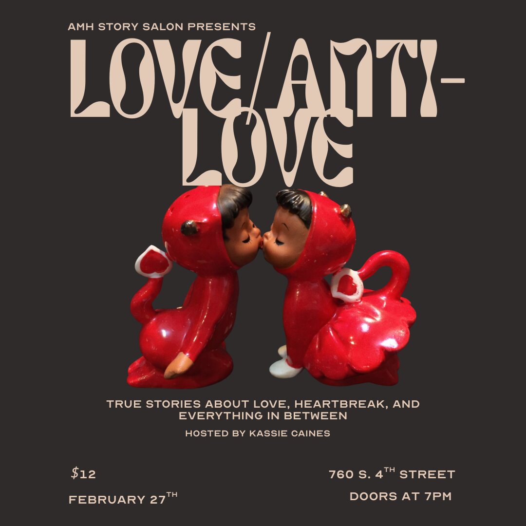 Story Salon: Love/Anti-Love
